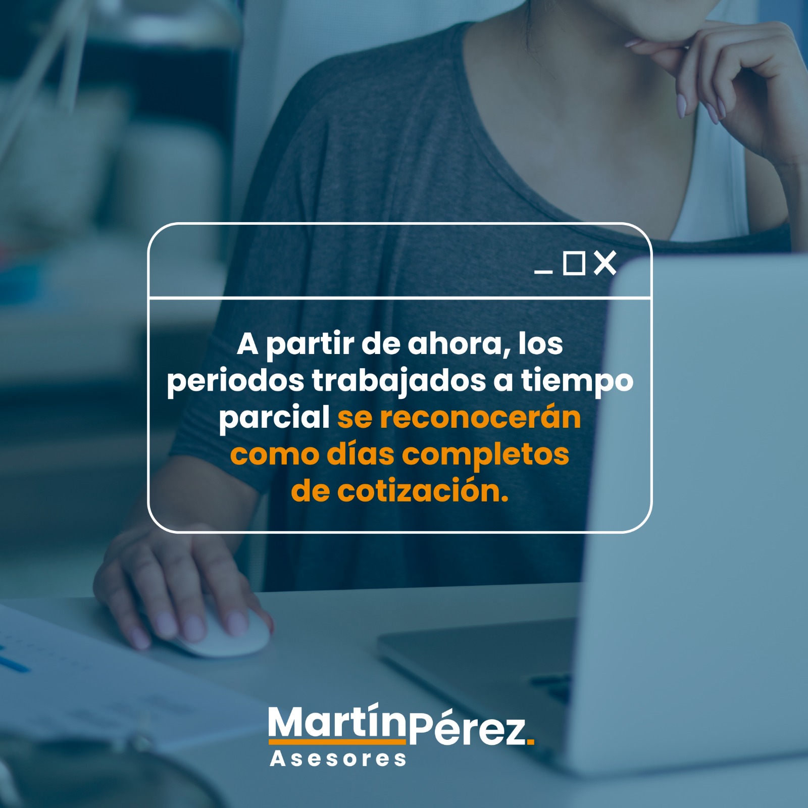 Modificación en la Cotización de Trabajo a Tiempo Parcial