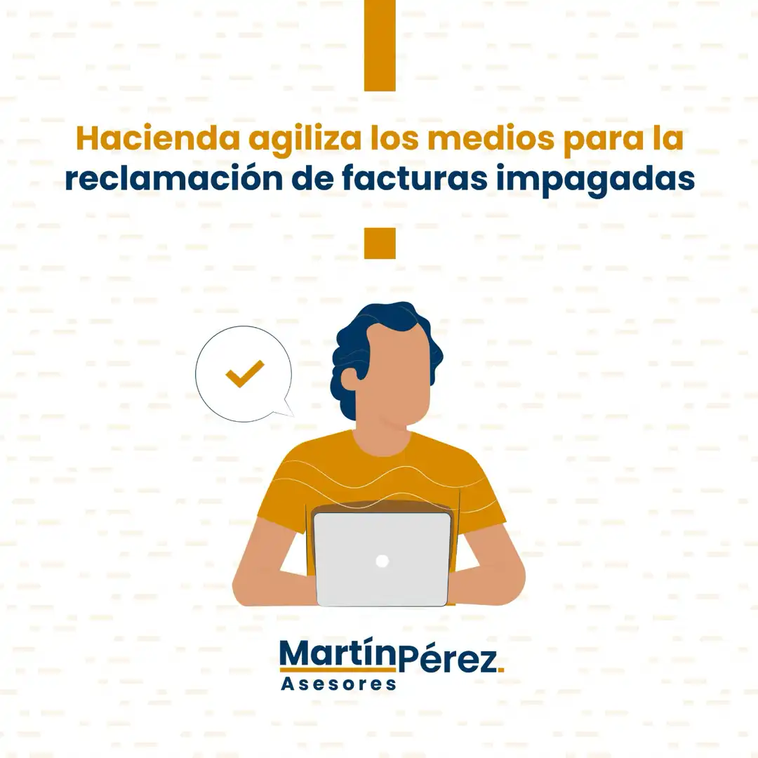 Hacienda agiliza los medios para la reclamación de facturas impagadas